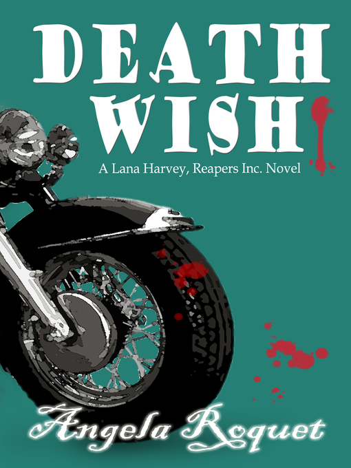 Title details for Death Wish by Angela Roquet - Available